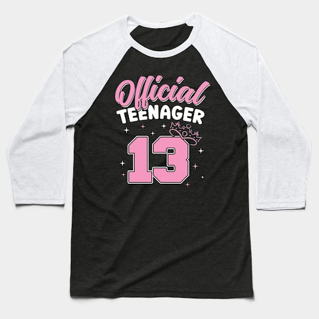 13th Birthday for Girl Official Teenager 13 Years Baseball T-Shirt by Peco-Designs